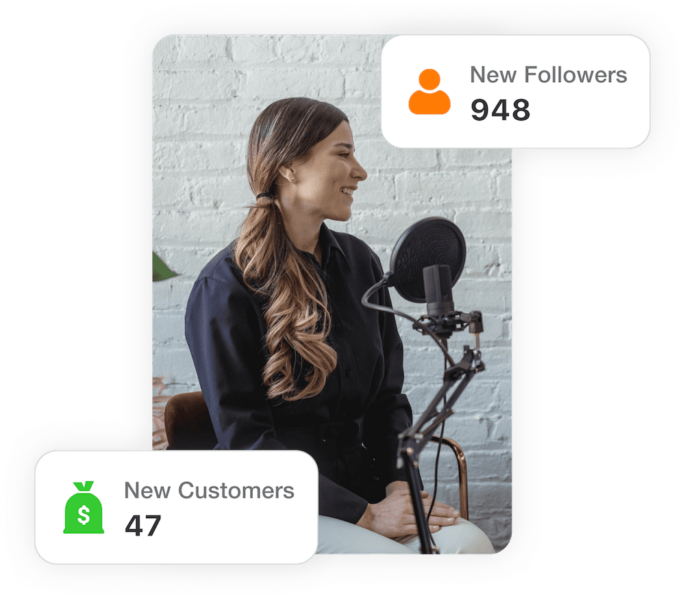 Podcast guest getting more followers and customers.
